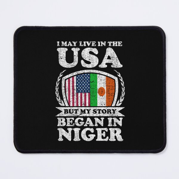 Item preview, I May Live In USA But My Story Began In Niger  designed and sold by GabbyKash.