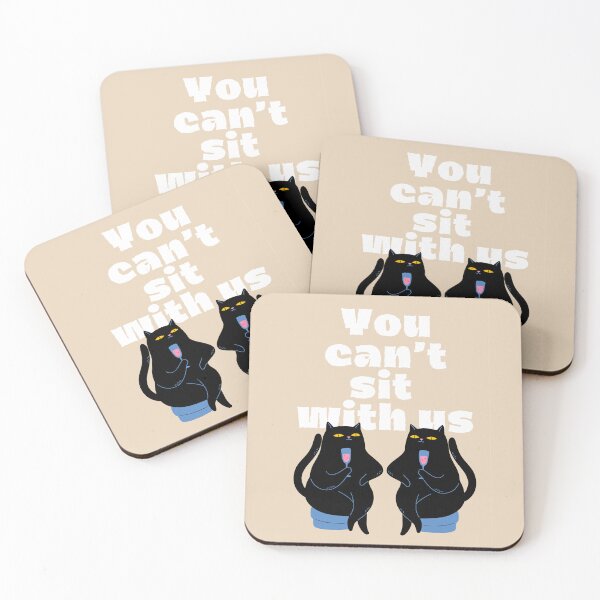 Item preview, You Can't Sit With Us Cat (Beige) designed and sold by MariePopPrints.