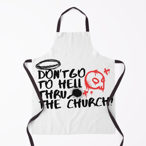 Item preview, Don't Go To Hell Thru The Church! designed and sold by FaithFabrics901.