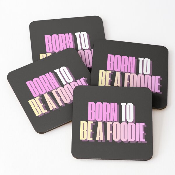 Item preview, Born to be a foodie designed and sold by quotefactory.