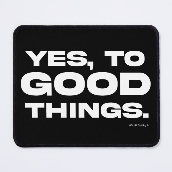 Item preview, We're Girls USA Clothing: "Yes to good things." designed and sold by We're Girls USA.