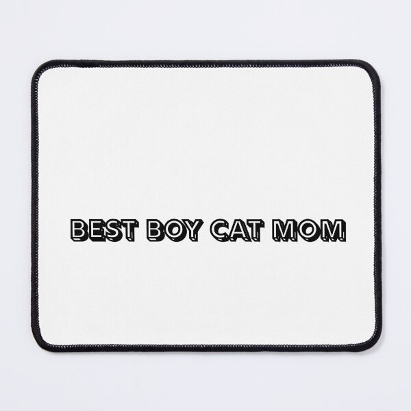 Item preview, Best Boy Cat Mom — Proud Mom of a Boy Cat Gift for Cat Lovers designed and sold by Sixième Studio.