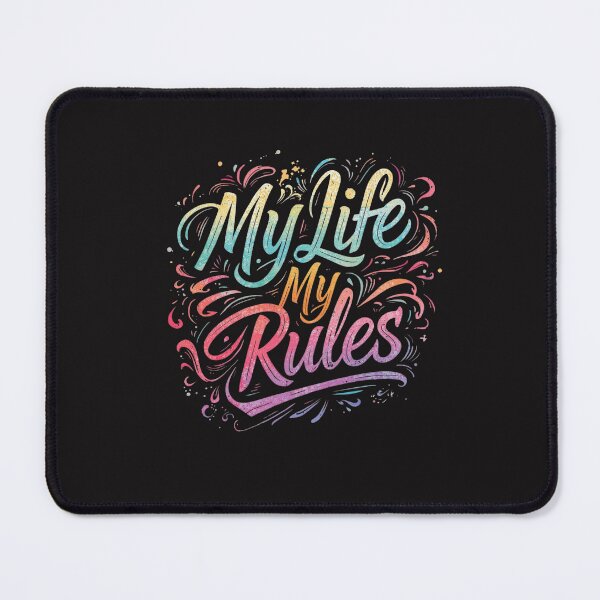 Item preview, My life my rules 2 designed and sold by quotefactory.