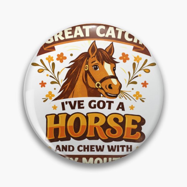 Item preview, Funny Horse Lover Gift I’m a Great Catch Horse Joke Design designed and sold by JoshContentGuy.