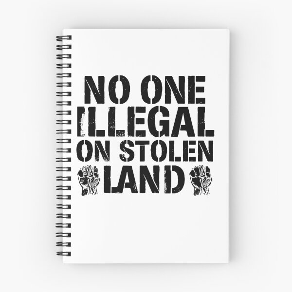 Item preview, No One Is Illegal On Stolen Land Stand For Human Rights designed and sold by SkeletonsDanger.
