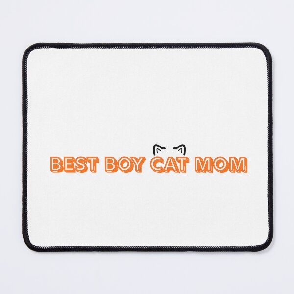 Item preview, Best Boy Cat Mom — Proud Mom of a Boy Cat Gift for Cat Lovers designed and sold by Sixième Studio.