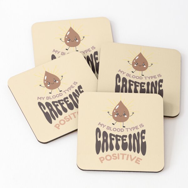 Item preview, My Blood Type Is Caffeine Positive designed and sold by Shedronpanda.