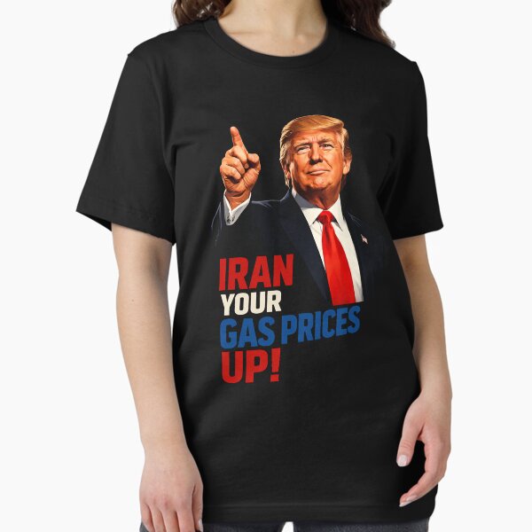IRAN your gas prices up I did that trump Anti Trump Essential T-Shirt