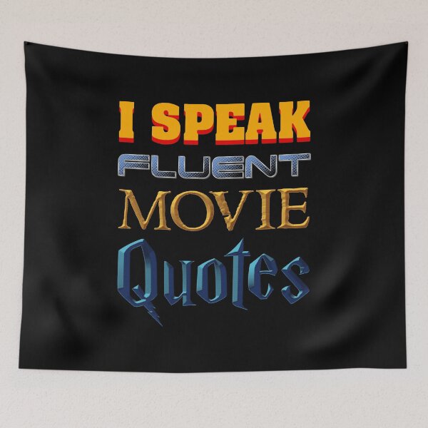Item preview, I Speak Fluent Movie Quotes designed and sold by sachpica.
