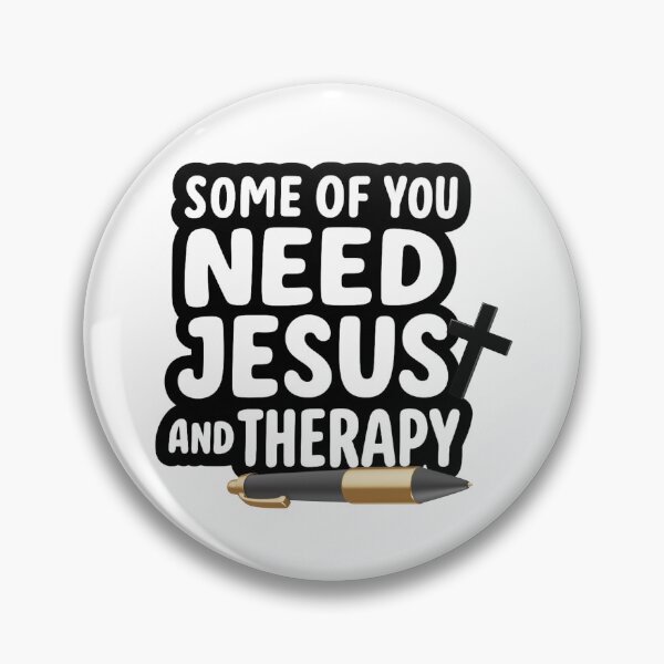 Item preview, Some Of You Need Jesus and Therapy! designed and sold by FaithFabrics901.
