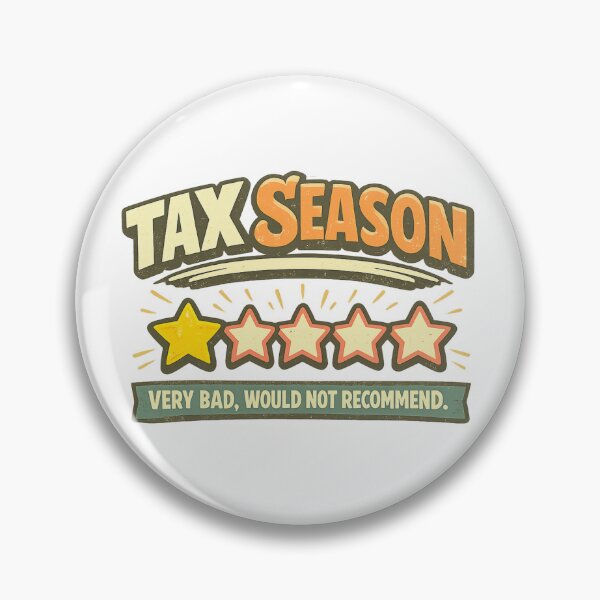 Item preview, Tax Season Very Bad Would Not Recommend designed and sold by LuveraxArt.
