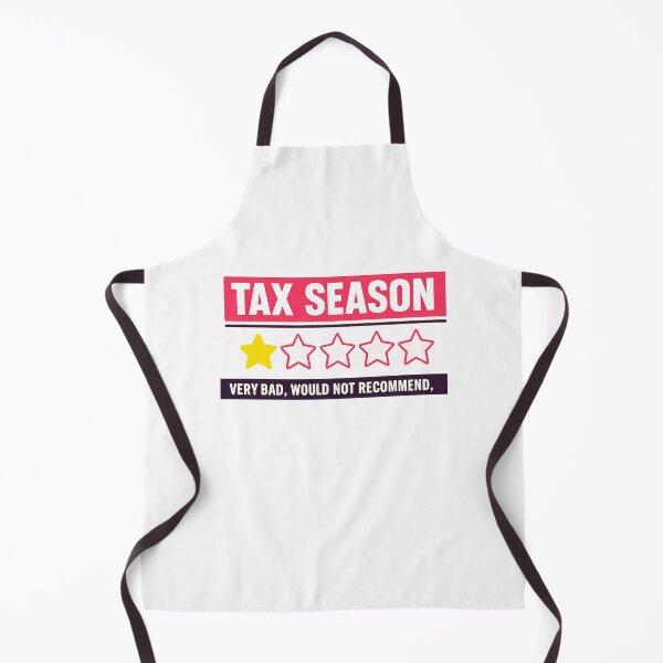 Item preview, Tax Season Very Bad Would Not Recommend designed and sold by LuveraxArt.