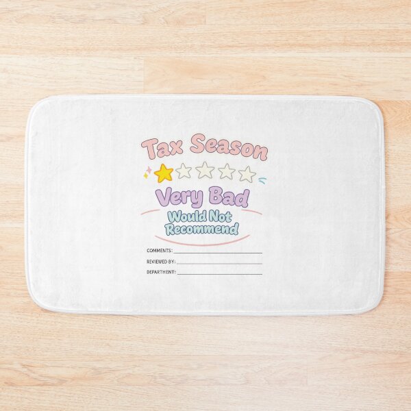 Item preview, Tax Season Very Bad Would Not Recommend designed and sold by LuveraxArt.