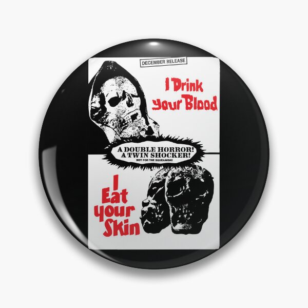 Item preview, I Drink Your Blood / I Eat Your Skin — Grindhouse Double Feature designed and sold by ChickenFund.