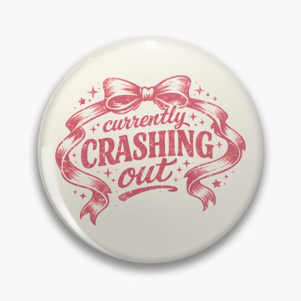 Item preview, Currently Crashing Out  designed and sold by DemureArtsy.