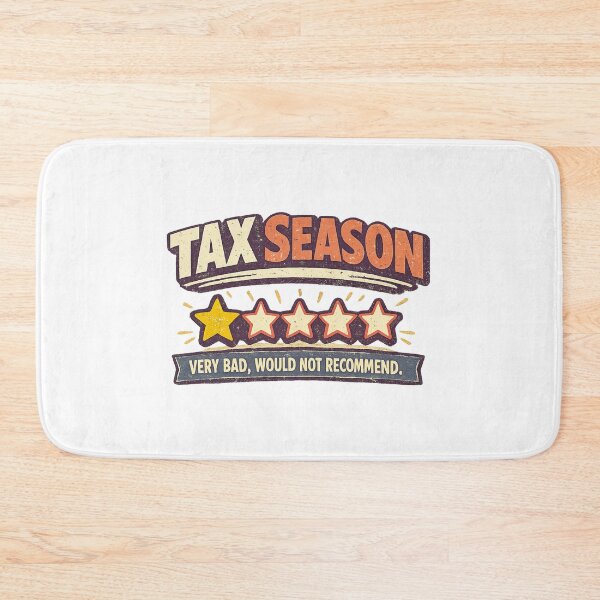 Item preview, Tax Season Very Bad Would Not Recommend designed and sold by LuveraxArt.