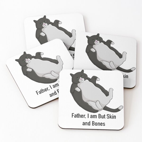 Item preview, Father I am but skin and bones fat cat designed and sold by Bookreader123.