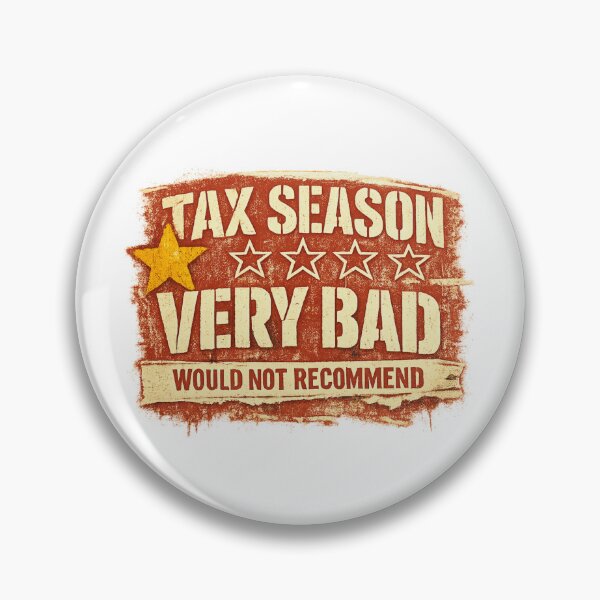 Item preview, Tax Season Very Bad Would Not Recommend designed and sold by LuveraxArt.