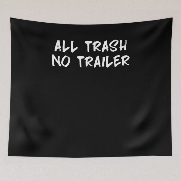 Item preview, Funny All Trash No Trailer Rednecks Rural Life Redneck Shirt designed and sold by LookTwice.