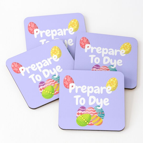 Item preview, Prepare to Dye Easter Shirt – Funny Egg Dyeing Pun – Cute Easter Eggs Design designed and sold by swdesigns714.