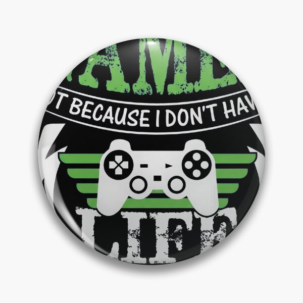 Item preview, I'm A Gamer Not Because I Don't Have A Life T-Shirt, Funny Gaming Quote Tee, Gamer Life Shirt, Video Game Lover Gift, Nerdy Gamer Apparel designed and sold by OlyvieArt.