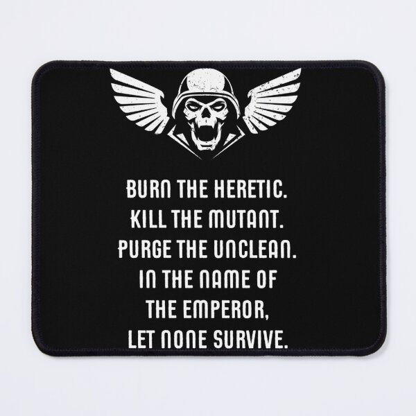 Item preview, Let None Survive Wargaming Miniature Painter Burn The Heretic Kijj The Mutant Purge The Uncloean In The Name Of The Emperor Let None Survive  designed and sold by JacobVarghese.