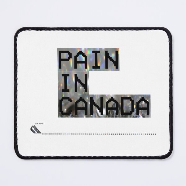 Item preview, PAIN IN CANADA DIAMOND LGOG designed and sold by Just-Quit-It.