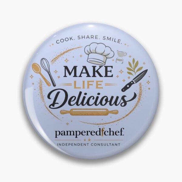 Item preview, Make Life Delicious Pampered Chef Independent Consultant designed and sold by Linda La Guardia.
