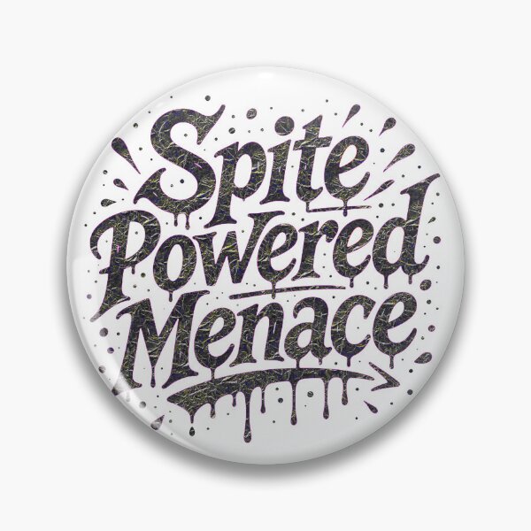 Item preview, Spite Powered Menace designed and sold by SacredScribbles.