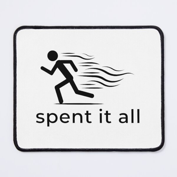 Item preview, Spent It All Funny Meme Minimalist  designed and sold by Pollock.