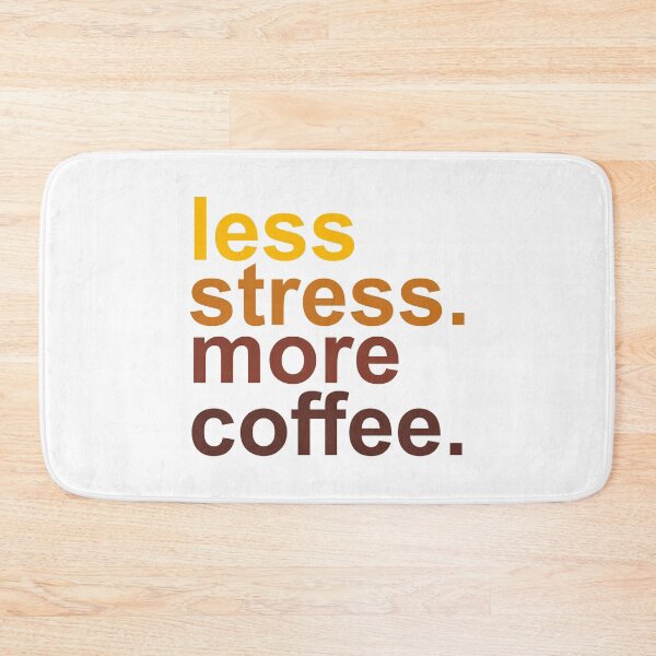Item preview, Less Stress More Coffee – Funny Coffee Lover Quote Minimalist Typography Design designed and sold by artworkathome.