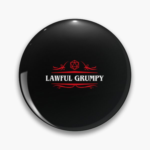 Item preview, Lawful Grumpy Tabletop RPG Alignment Meme designed and sold by wswrnyhj65.