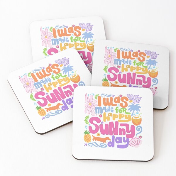 Item preview, I Was Made for Happy Sunny Days designed and sold by Szekeresrenato.
