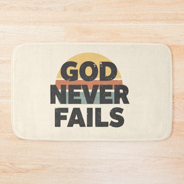 Item preview, God Never Fails Retro Christian Faith Design designed and sold by Sunniz.