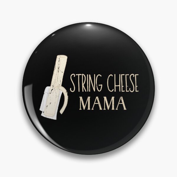 Item preview, String Cheese Mama designed and sold by stevieroqers.