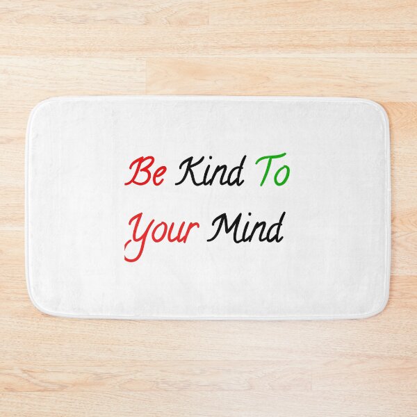 Item preview, Be kind to your Mind  designed and sold by Hellohychandan.