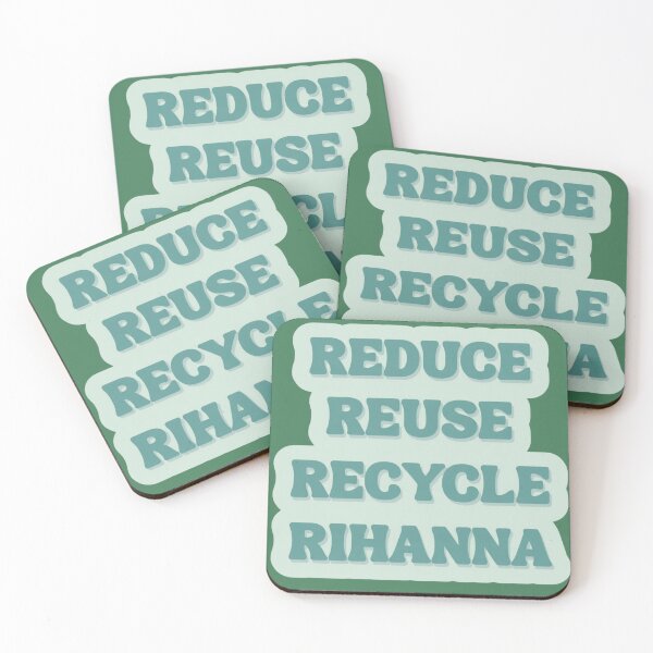 Item preview, reduce, reuse, recycle, rihanna designed and sold by gigi jones.