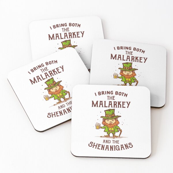 Item preview, I Bring Malarkey and Shenanigans designed and sold by ThePrintPig.