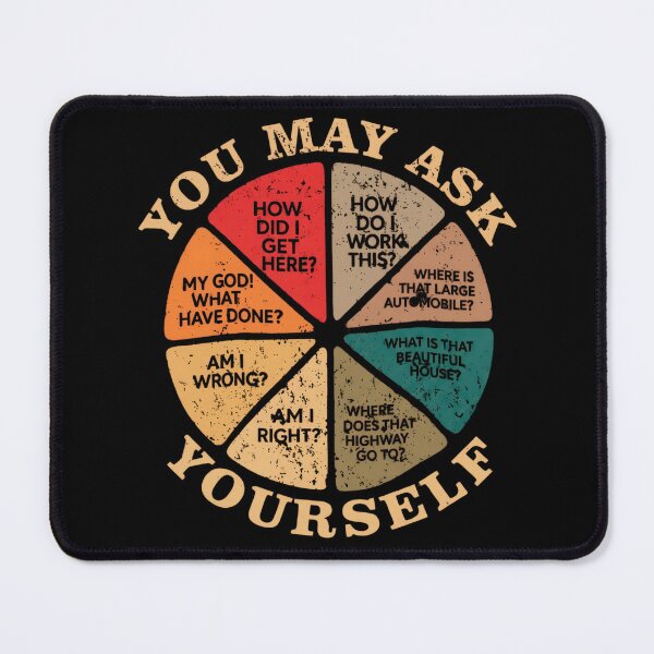 Item preview, YOU-MAY-ASK-YOURSELF-VINTAGE designed and sold by ThePrintPig.