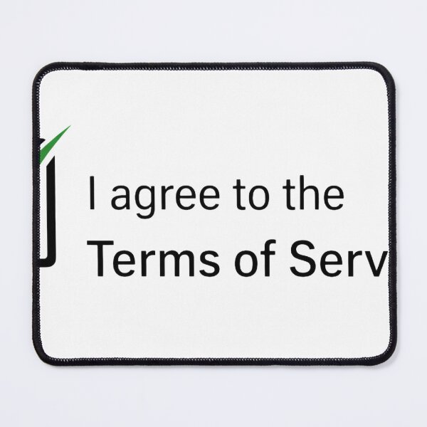 Item preview, I Agree to the Terms of Service designed and sold by ApexAngelCom.