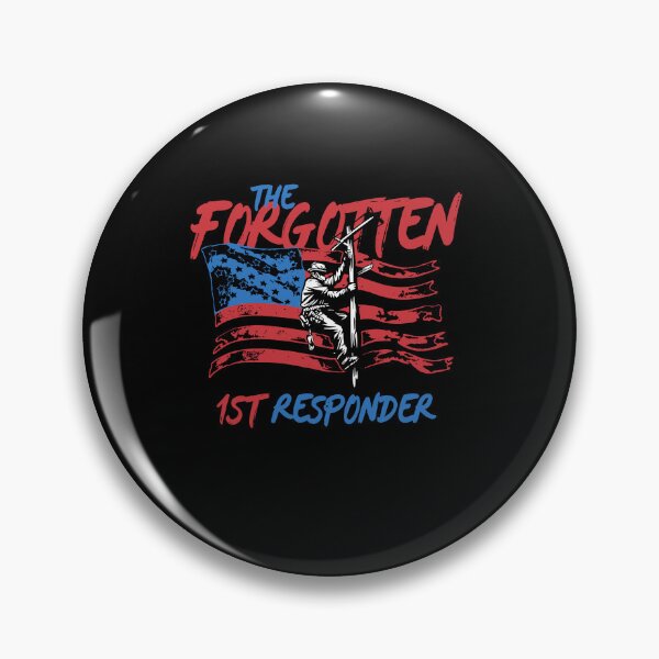 Item preview, Forgotten First Responder Electrical Lineman Appreciation designed and sold by Dressed For  Duty.