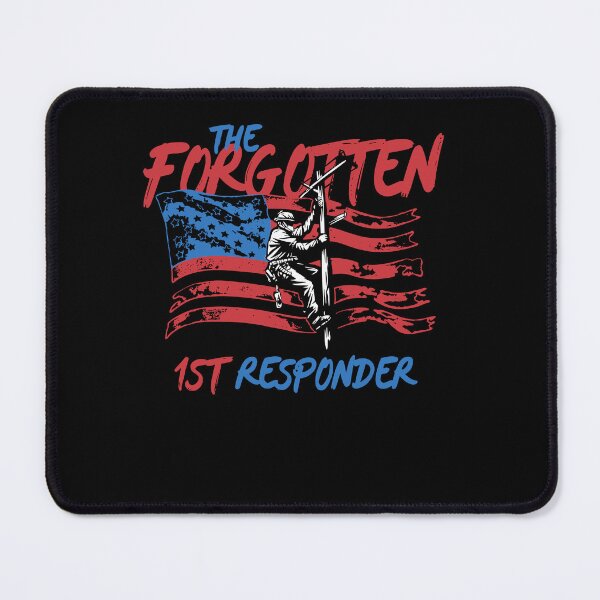 Item preview, Forgotten First Responder Electrical Lineman Appreciation designed and sold by Dressed For  Duty.