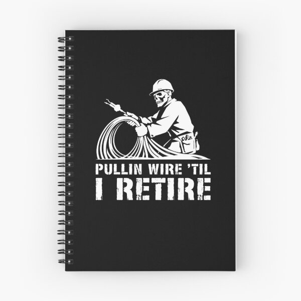 Item preview, Pullin Wire Til I Retire Funny Electrician Skeleton designed and sold by Dressed For  Duty.
