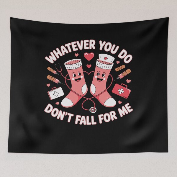 Item preview, Whatever You Do Don't Fall for Me RN PCT CNA Nurse Valentine designed and sold by Dressed For  Duty.