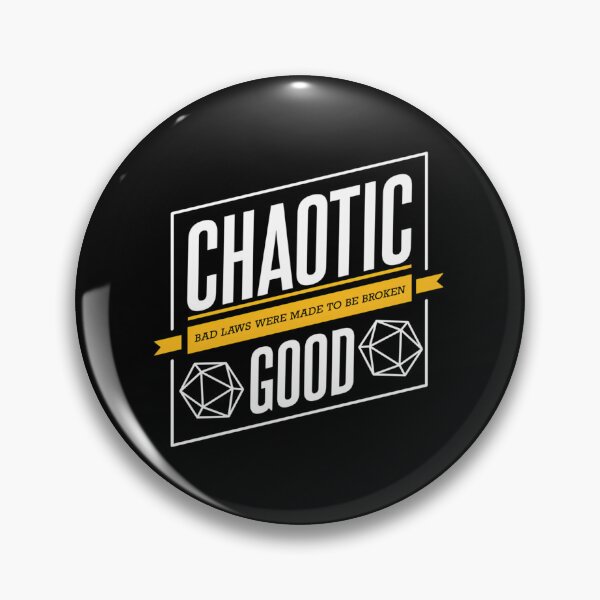 Item preview, Chaotic Good Alignment Quote Typography designed and sold by pkaqgiho65.