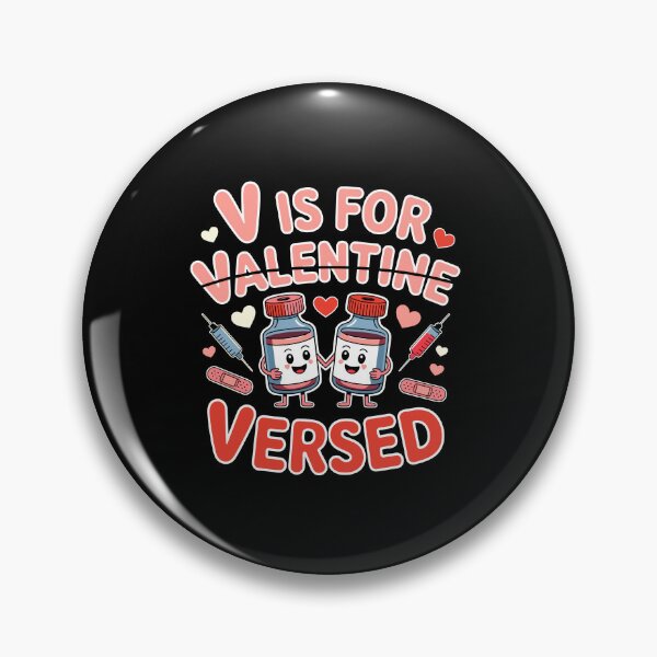Item preview, V is for Versed Valentine Nurse Pacu CRNA ICU ER Nurse designed and sold by Dressed For  Duty.