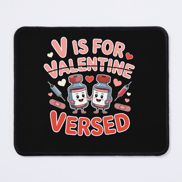 Item preview, V is for Versed Valentine Nurse Pacu CRNA ICU ER Nurse designed and sold by Dressed For Duty.