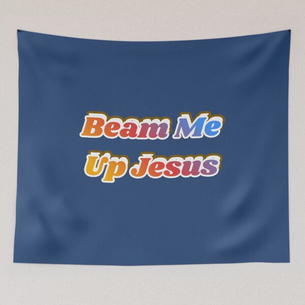 Item preview, Beam Me Up Jesus designed and sold by Tripp Art Studio.