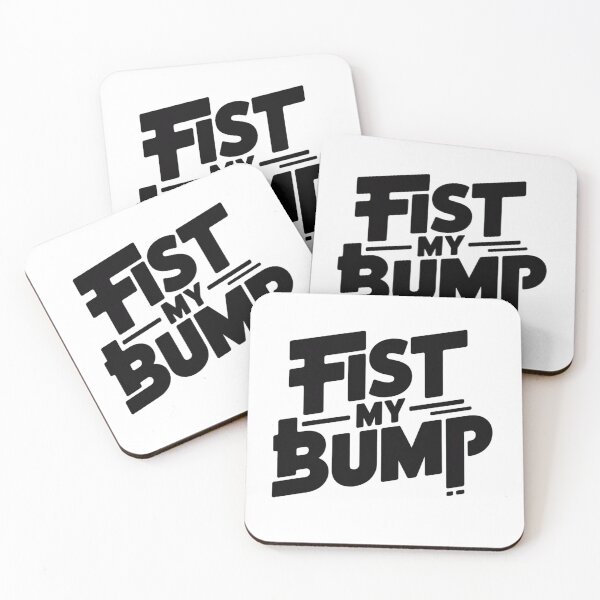 Item preview, Fist My Bump– Funny Attitude Humor Quote  designed and sold by Nzgiftsandmore.