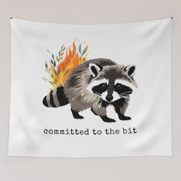Item preview, Committed to the Bit – Chaotic Raccoon Fire Meme Graphic designed and sold by halesyeahhh.
